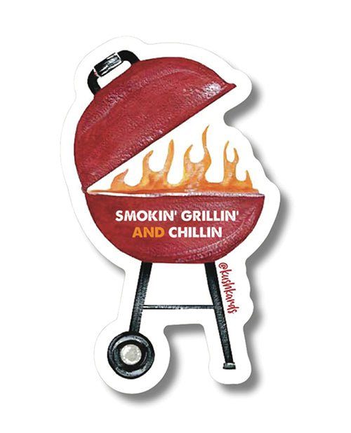 Grillin Chillin Sticker