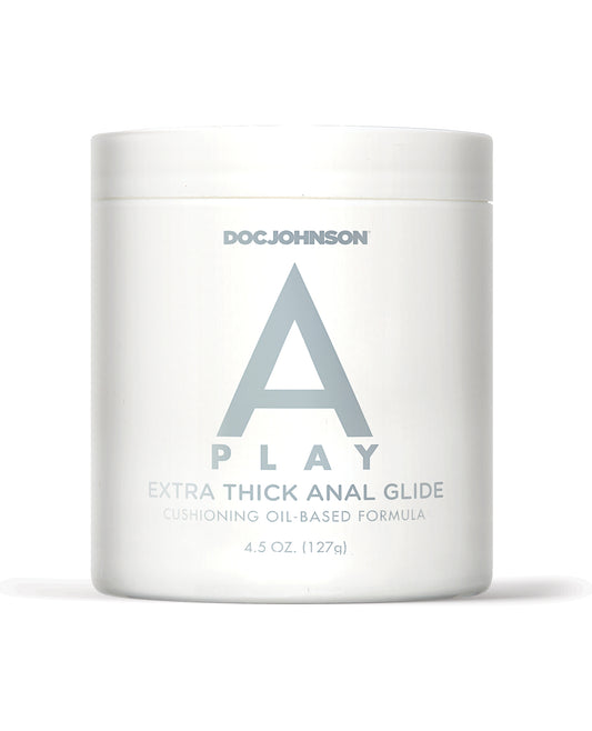A Play Extra Thick Anal Glide w/Cushioning Oil based Formula - 4.5 oz