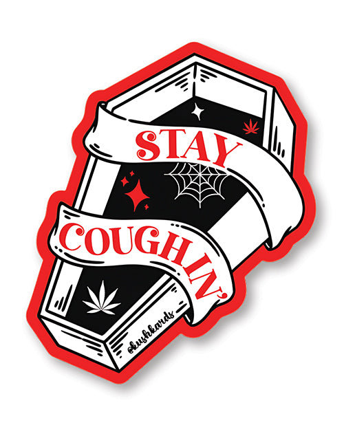 Halloween Stay Coughin Sticker