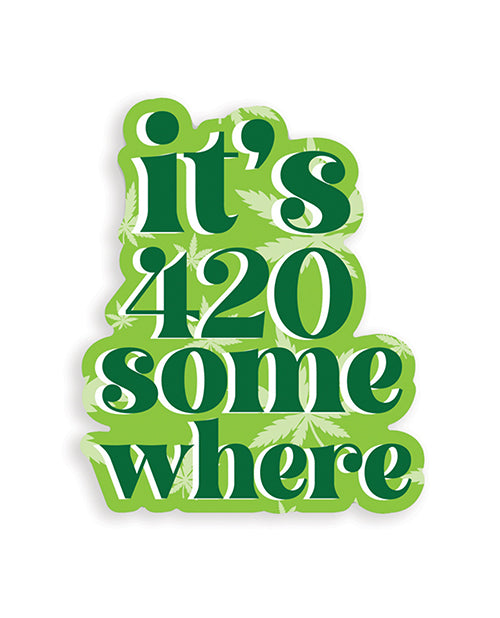 It&apos;s 420 Somewhere 420 Sticker - Pack of 3